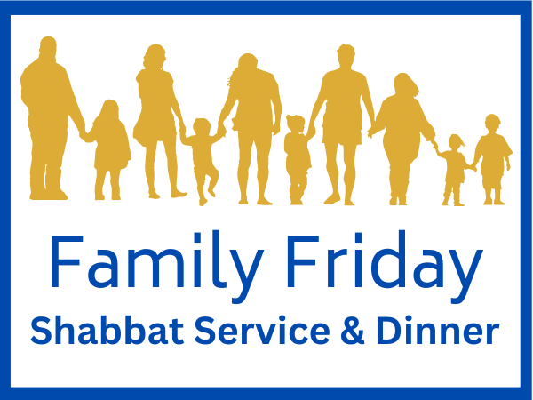 Family Friday Service & Dinner Featuring Grades K-3