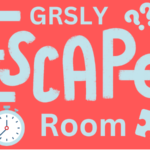 GRSLY Escape Room