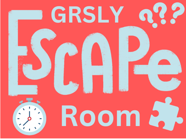 GRSLY Escape Room