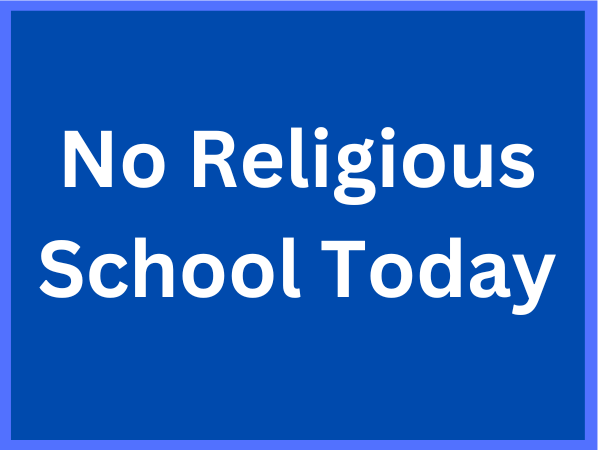 NO RELIGIOUS SCHOOL